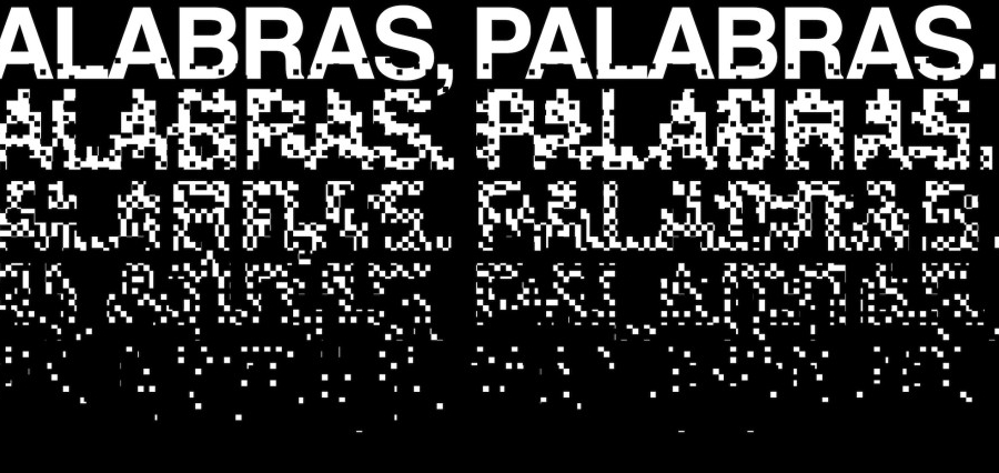 Palabras, palabras, palabras