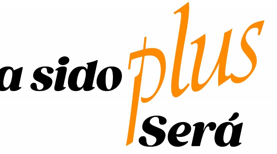 Ha sido/ Será PLUS
