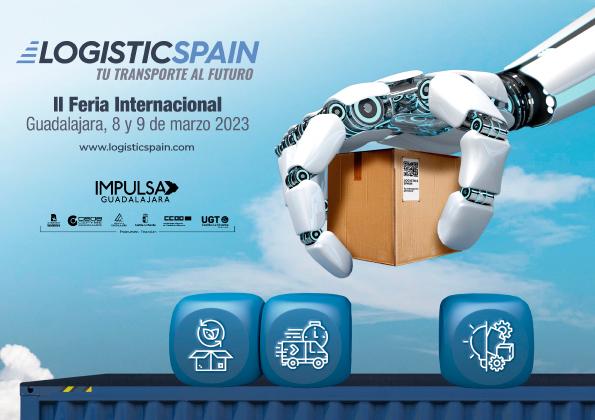 $!Guadalajara acogerá en marzo de 2023 la segunda edición de Logistics Spain